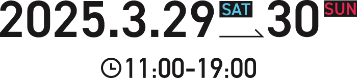 2025.03.29 SAT → 30 SUN 12:00~20:00
